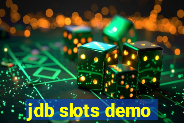 jdb slots demo